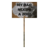 Fallout_76_Protest_Sign_1_Dad_Needs_Job.png