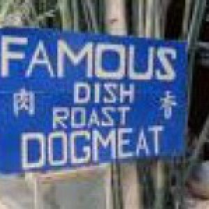 Famous Dish - Roast Dogmeat!