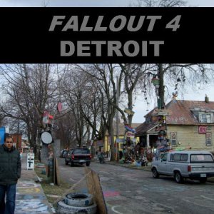 Fallout 4 Detroit