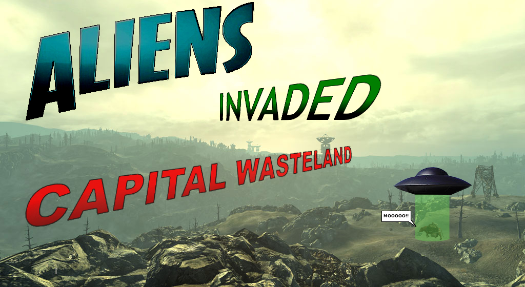 Aliens Invaded Capital Wasteland