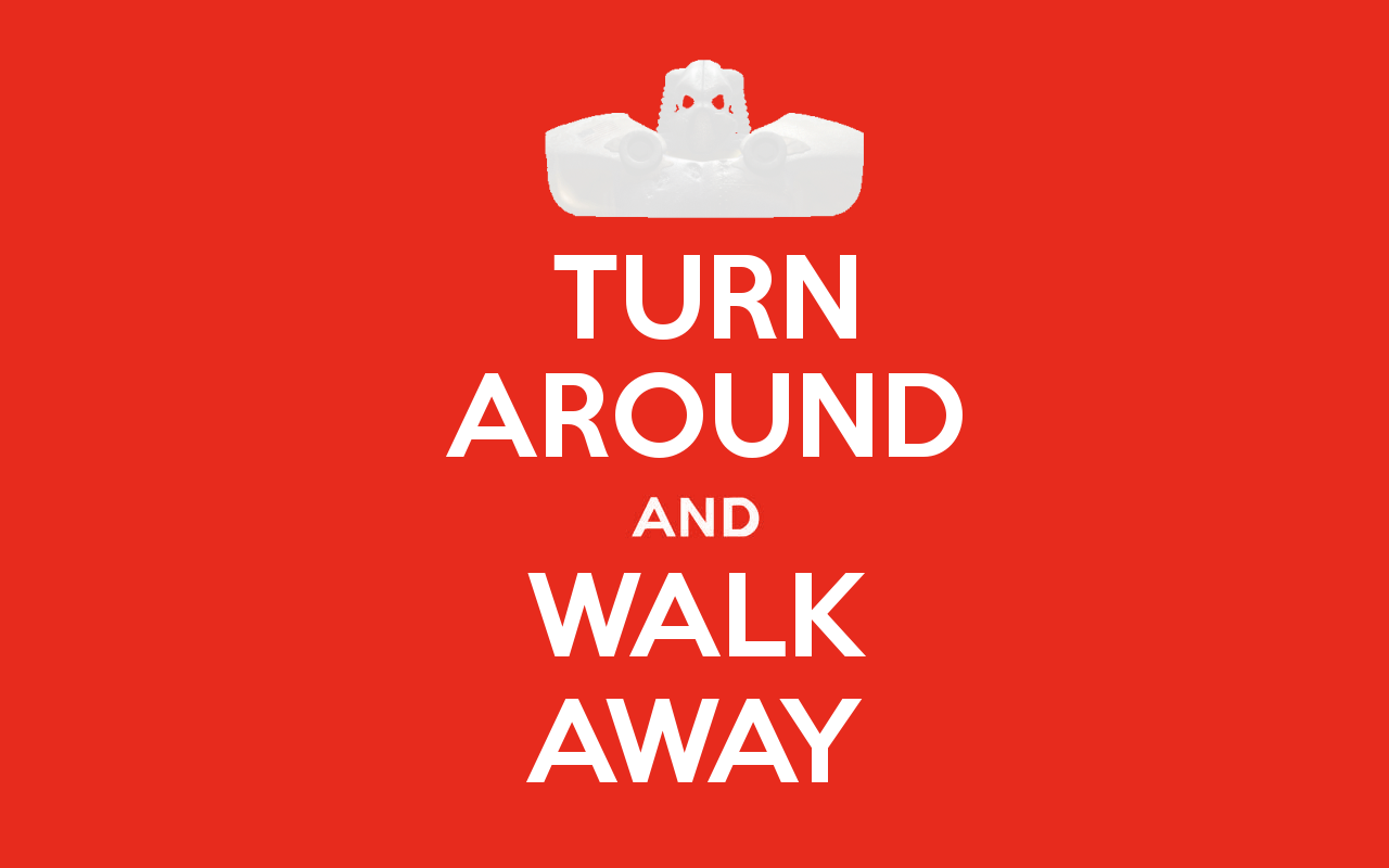 Keep Calm and Walk Away (Horrigan version)