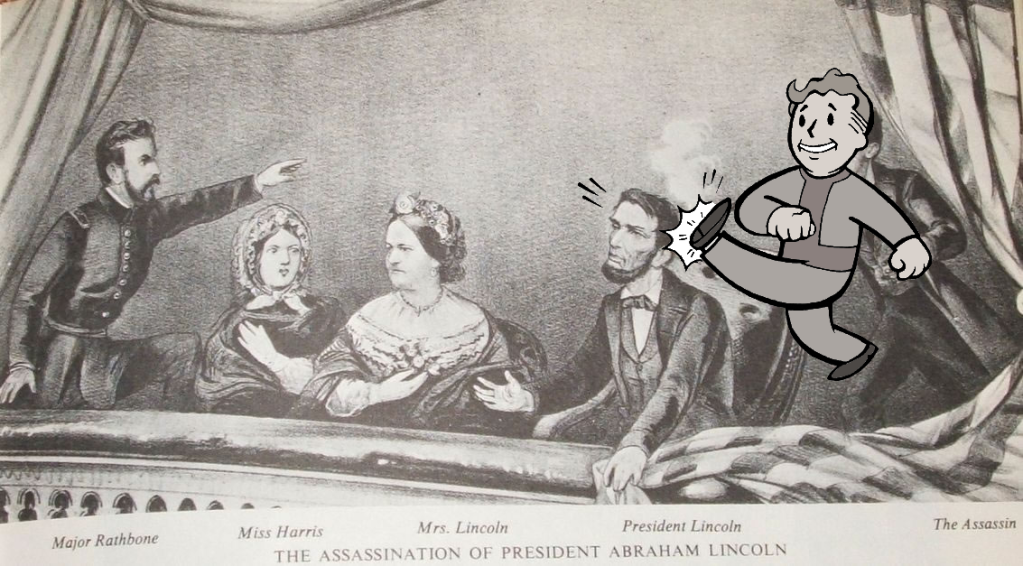 VaultBoyassassinatedLincoln.png